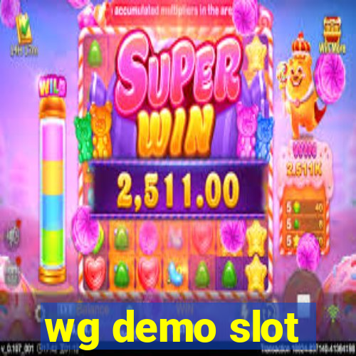 wg demo slot